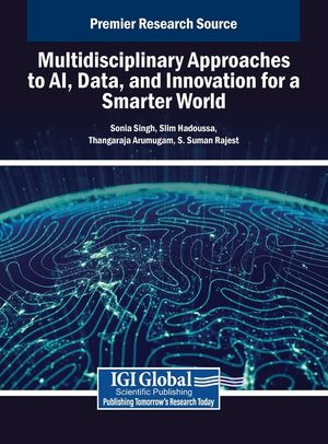 Multidisciplinary Approaches to Ai, Data, and Innovation for a Smarter World image number 0