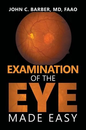 Examination of the Eye Made Easy image number 0