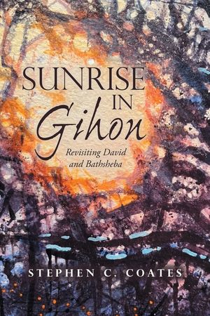Sunrise in Gihon: Revisiting David and Bathsheba image number 0