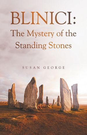 Blinici: The Mystery of the Standing Stones image number 0