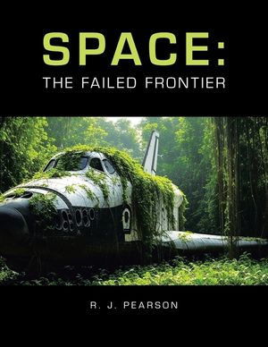 Space: The Failed Frontier image number 0