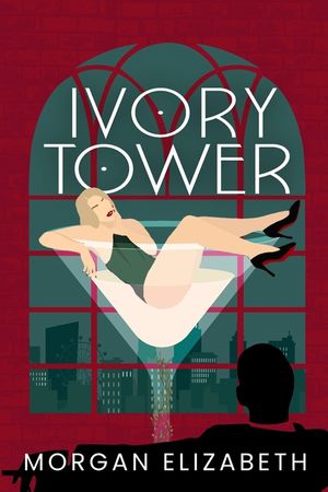 Ivory Tower: A New Jersey Mafia Romance image number 0