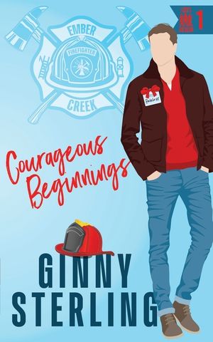 Courageous Beginnings: Playing with Fire (A Prequel) image number 0