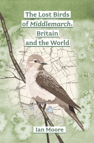 The Lost Birds of Middlemarch, Britain and the World image number 0