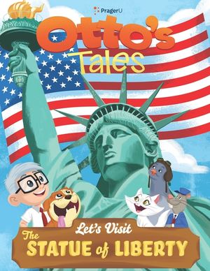 Otto's Tales: Let's Visit the Statue of Liberty image number 0
