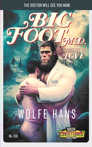 Bigfoot M.D.: Doctor of Love image number 0