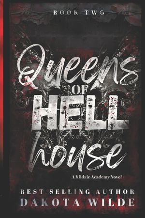 Queens of Hell House: A Kildale Academy Novel image number 0