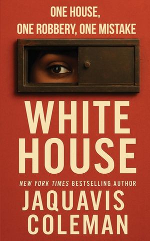 The White House: A Novella (REPRINT) image number 0