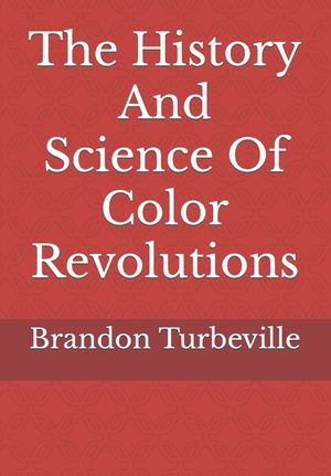 The History And Science Of Color Revolutions image number 0