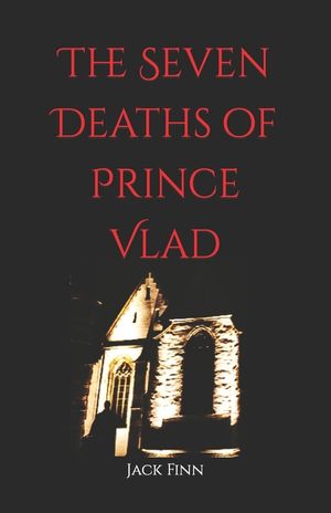 The Seven Deaths of Prince Vlad image number 0