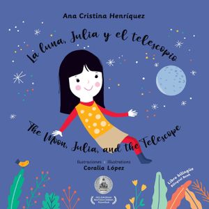 La luna, Julia y el telescopio / The Moon, Julia and the Telescope image number 0