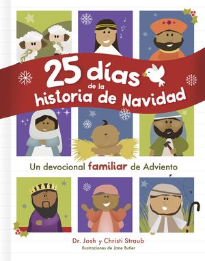 25 D&iacute;as de la Historia de Navidad: Una Experiencia Familiar de Adviento image number 0
