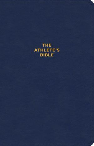 CSB Athlete's Bible, Revised and Updated, Optimal Type, Navy Leathertouch: Devotional Bible for Athletes image number 0
