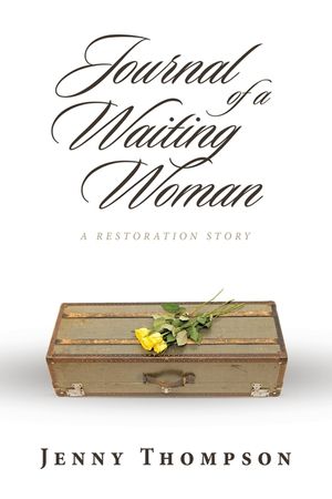 Journal of a Waiting Woman: A Restoration Story image number 0
