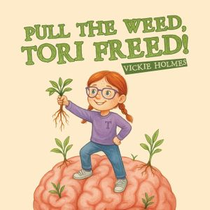 Pull the Weed, Tori Freed! image number 0