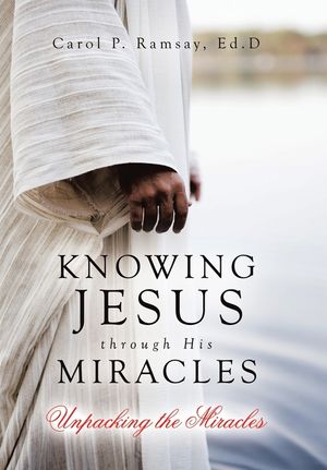 Knowing Jesus through His Miracles: Unpacking the Miracles image number 0