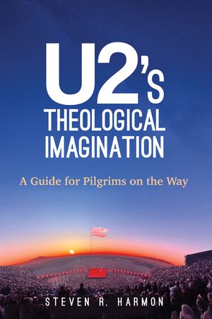 U2's Theological Imagination image number 0