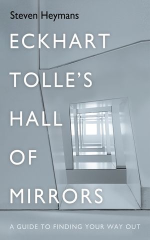 Eckhart Tolle's Hall of Mirrors image number 0