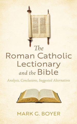 The Roman Catholic Lectionary and the Bible image number 0