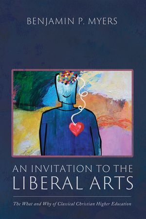 An Invitation to the Liberal Arts image number 0