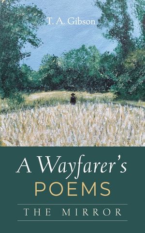 A Wayfarer's Poems: The Mirror image number 0