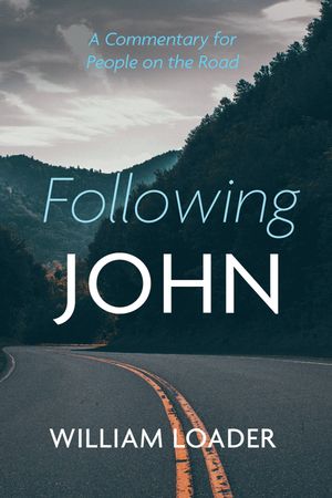 Following John: A Commentary for People on the Road image number 0