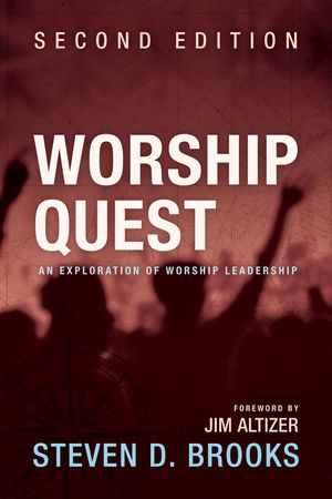 Worship Quest, Second Edition: An Exploration of Worship Leadership image number 0