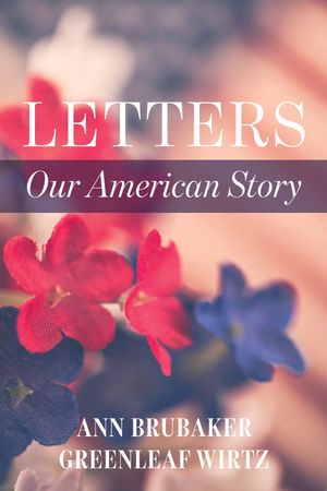 Letters: Our American Story image number 0