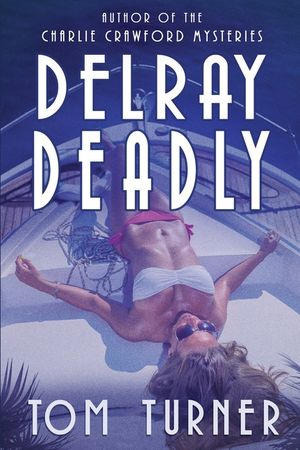 Delray Deadly image number 0