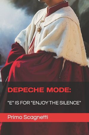 Depeche Mode: E is for ENJOY THE SILENCE image number 0