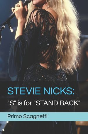 Stevie Nicks: S is for STAND BACK image number 0