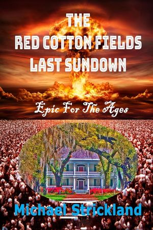 The Red Cotton Fields Last Sunset image number 0