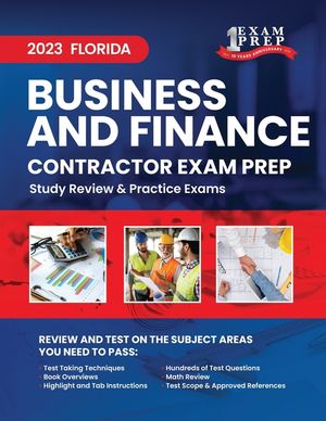 2023 Florida Business and Finance Contractor Exam Prep: 2023 Study Review & Practice Exams image number 0