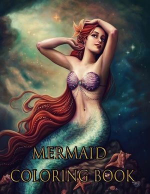 Mermaid Coloring Book: MERMAID ADULT ACOLORING BOOK: 50 Beautiful Mermaid Designs for Adults image number 0