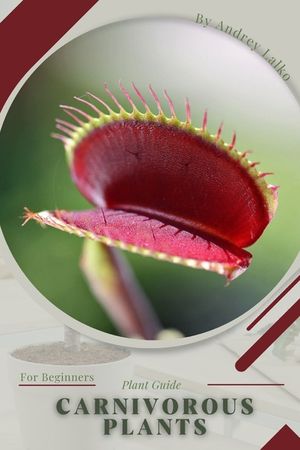 Carnivorous Plants: Plant Guide image number 0