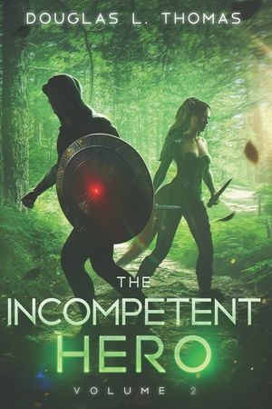 The Incompetent Hero: Volume 2 image number 0