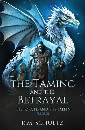 The Taming and The Betrayal: Sword and Sorcery image number 0