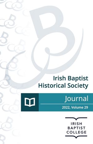Journal of the Irish Baptist Historical Society 2022 image number 0