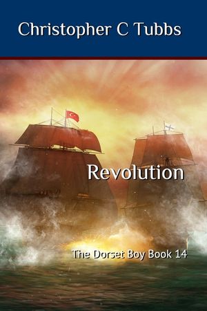 Revolution: The Dorset Boy Book 14 image number 0