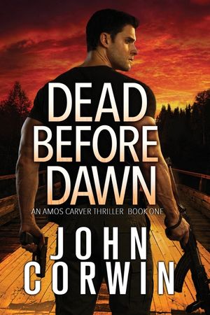 Dead Before Dawn: A Thriller image number 0
