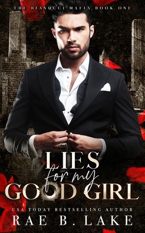Lies For My Good Girl: A Dark Mafia Romance image number 0