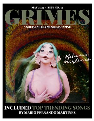 Grimes Magazine - May 2023 - Issue 37: Feat. Atlantic Records Artist, ' Melanie Martinez image number 0
