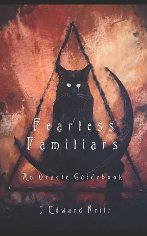 Fearless Familiars: An Oracle Guidebook image number 0