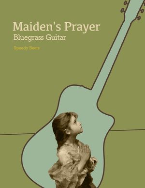 Maiden's Prayer Bluegrass Guitar: Speedy Beers School of Music image number 0