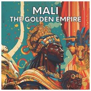 Mali: the Golden Empire image number 0