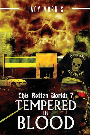 This Rotten World: Tempered in Blood image number 0