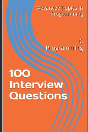 100 Interview Questions: C Programming image number 0