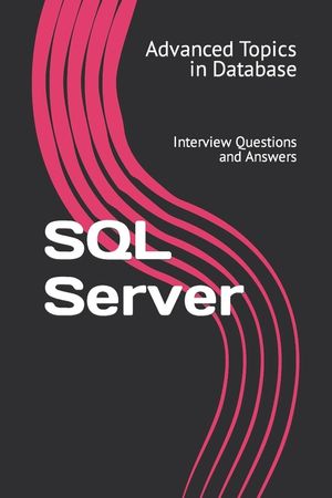 SQL Server: Interview Questions and Answers image number 0