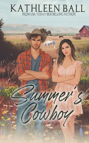 Summer's Cowboy: A Sweet Contemporary Western Romance image number 0