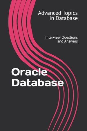 Oracle Database: Interview Questions and Answers image number 0